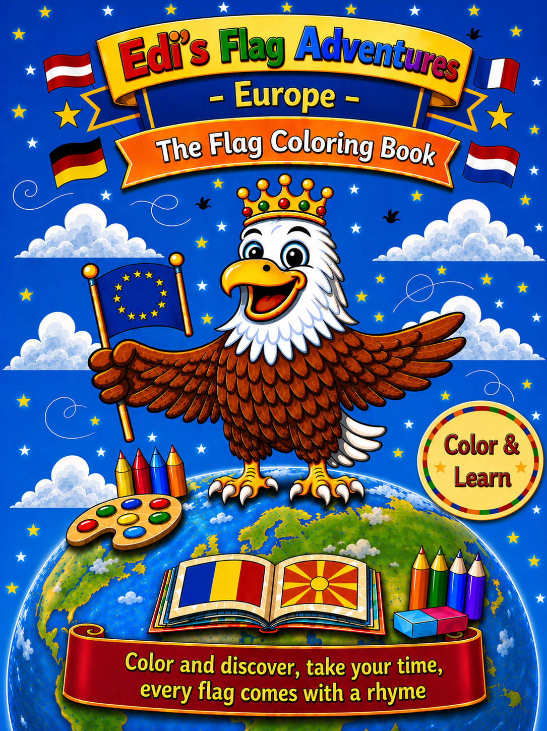(English) Edi’s World Travels – A Flag Coloring and Discovery Book for Children: Europe